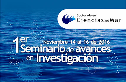 Avances en Investigación del Doctorado en Ciencias del Mar